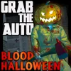 Grab The Auto Bloody Halloween