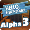 Guide Hello Neighbor Alpha 3