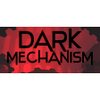 Dark Mechanism - Virtual reality