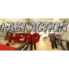 Fast Action Hero