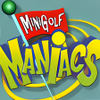 Mini Golf Maniacs