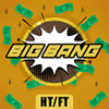 BigBang Betting Tips Half Time Full Time VIP