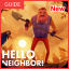 Game hello Neighbor FREE New Guide