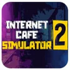 Internet Cafe Simulator 2 APK