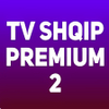Shqip Tv Premium 2 - Shiko Shqip Tv APK