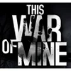 This War Of Mine Download
