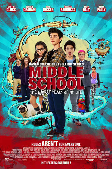Poster of Middle School: The Worst Years of My Life