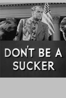 Poster of Don't Be a Sucker!