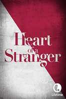 Poster of Heart of a Stranger