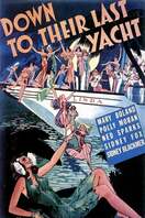 Poster of Down to Their Last Yacht