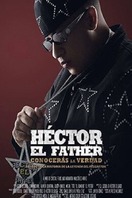 Poster of Héctor El Father: Conocerás la verdad