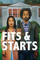 Poster of Fits and Starts