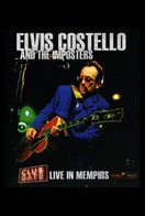 Poster of Elvis Costello & The Imposters: Club Date - Live in Memphis