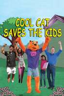 Poster of Cool Cat Saves the Kids