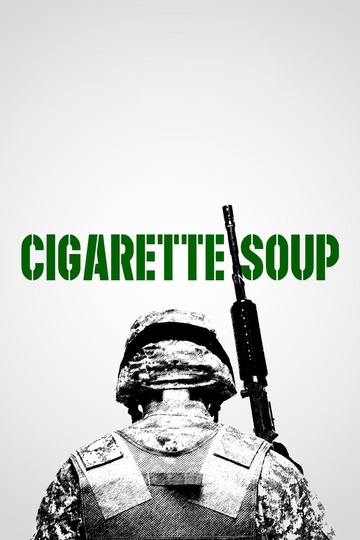 Poster of Cigarette Soup