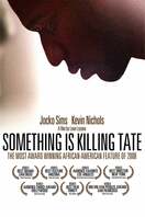 Poster of Something Is Killing Tate