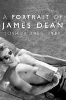 Poster of Joshua Tree, 1951: A Portrait of James Dean
