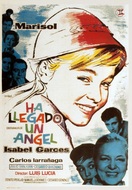 Poster of Ha llegado un ángel