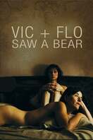 Poster of Vic + Flo Saw a Bear