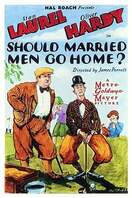 Poster of Should Married Men Go Home?