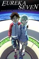 Poster of Psalms of Planets Eureka Seven: Good Night, Sleep Tight, Young Lovers