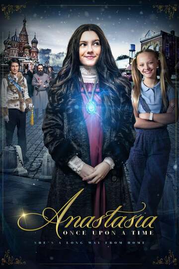 Poster of Anastasia: Once Upon a Time