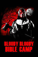 Poster of Bloody Bloody Bible Camp