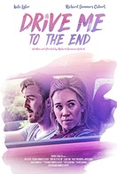 Poster of Drive Me to the End