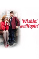 Poster of Wishin' and Hopin'