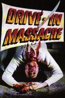 Poster of Drive-In Massacre