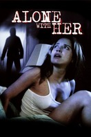 Poster of Alone With Her