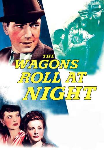Poster of The Wagons Roll at Night