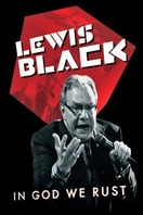 Poster of Lewis Black: In God We Rust