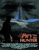 Poster of Prey for the Hunter