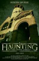 Poster of A Haunting at the Hoyt Library