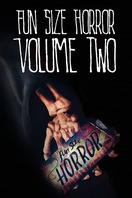 Poster of Fun Size Horror: Volume Two