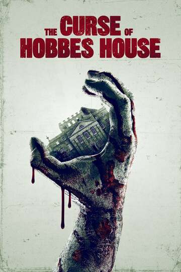 Poster of The Curse of Hobbes House