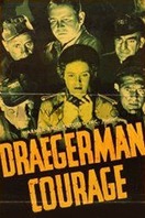 Poster of Draegerman Courage