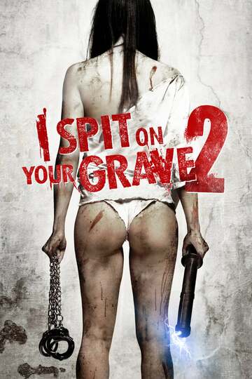 Poster of I Spit on Your Grave 2