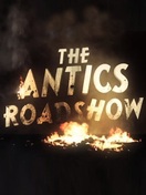 Poster of The Antics Roadshow