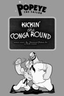 Poster of Kickin' the Conga Round