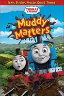 Poster of Thomas & Friends: Muddy Matters