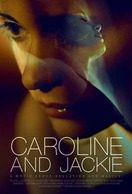 Poster of Caroline and Jackie
