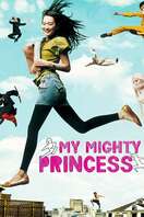 Poster of My Mighty Princess