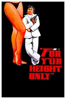 Poster of For Y'ur Height Only