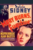 Poster of Mary Burns, Fugitive
