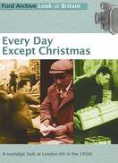 Poster of Every Day Except Christmas