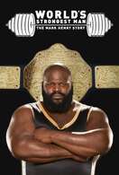 Poster of WWE: World's Strongest Man: The Mark Henry Story