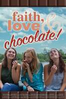 Poster of Faith, Love & Chocolate