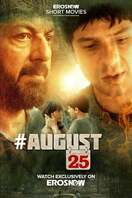 Poster of August 25